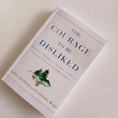 2025The Courage to Be Disliked How to Free Yourself Change Your Life and Achieve Real Happiness Paperback English Book@@@